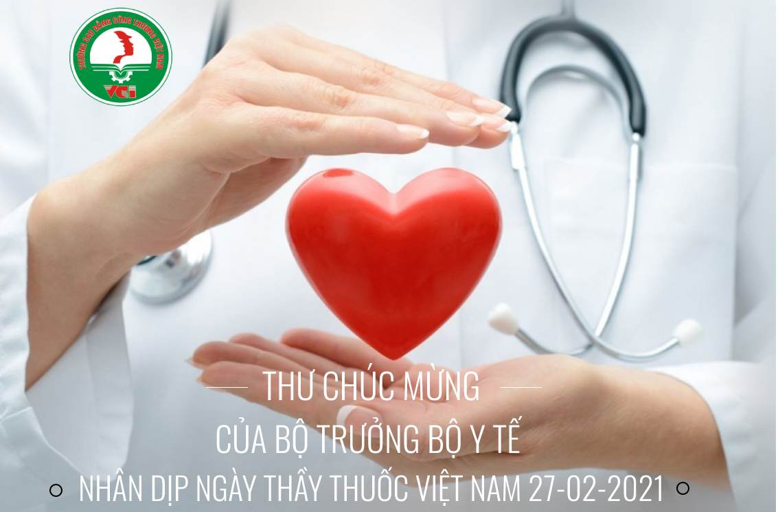 Thư chúc mừng của Bộ trưởng Bộ y tế nhân dịp ngày thầy thuốc Việt Nam 2021